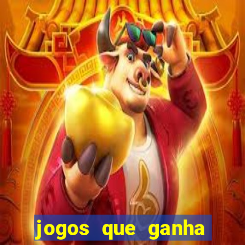 jogos que ganha dinheiro sem investir